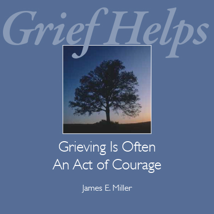 Grieving Is Often an Act of Courage